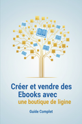 Créer et vendre des ebooks boutique