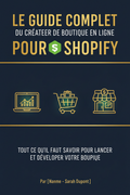 Guide complet du créateur de boutique en ligne pour Shopify