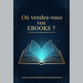 Où vendez-vous vos EBOOKS ?