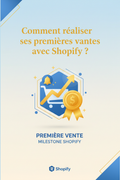 Premières ventes avec Shopify